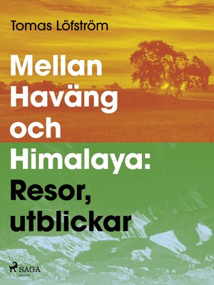 cover image of Mellan Haväng och Himalaya